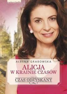 Alicja w krainie czasw Czas odzyskany Tom 3 - 2857811302