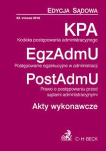 Kodeks postpowania administracyjnego. Postpowanie egzekucyjne w administracji. Prawo o postpowani - 2857811826