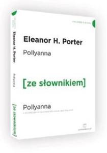 Pollyanna wersja angielska z podrcznym sownikiem - 2857811827