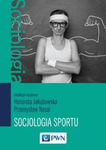 Socjologia sportu - 2857812006