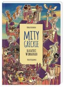 Mity greckie dla dzieci w obrazkach - 2857812411