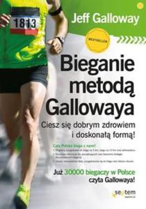 Bieganie metod Gallowaya. Ciesz si zdrowiem... - 2857812473