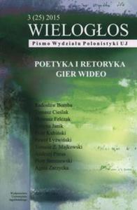 Wielogos 3(25)2015 Pismo Wydziau Polonistyki - 2857812552