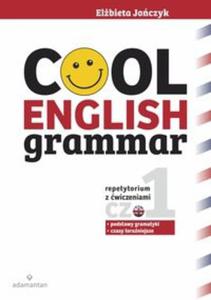 Cool English Grammar Repetytorium z wiczeniami Cz 1 - 2857812609