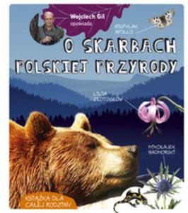 Wojciech Gil opowiada o skarbach przyrody - 2857812677