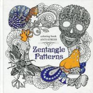 Kolorowanka antystresowa Zentangle Patterns - 2857812909