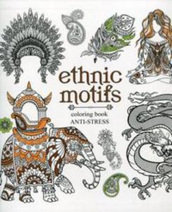 Kolorowanka antystresowa Ethnic motifs - 2857812910