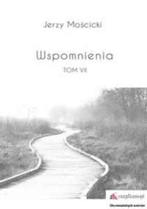 Wspomnienia Tom 7 - 2857812944