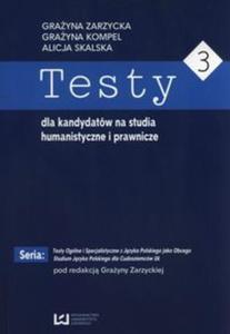 Testy dla kandydatw na studia humanistyczne i prawnicze 3 - 2857813002