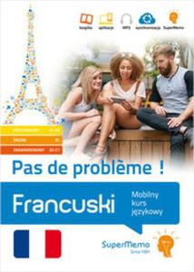 Francuski. Pas de probl?me ! - 2857813053