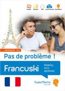 Francuski. Pas de probl?me ! - 2857813055