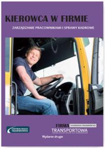 Kierowca w firmie Zarzdzanie pracownikami i sprawy kadrowe - 2857813333