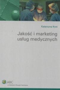 Jako i marketing usug medycznych