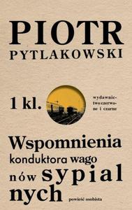 Wspomnienia konduktora wagonw sypialnych - 2857813629