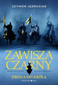 Zawisza Czarny: Droga do krla - 2857813633