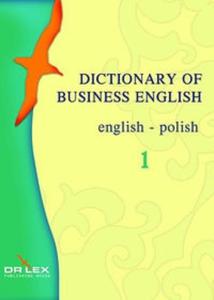 Dictionary of Business English English-Polish - 2825666618