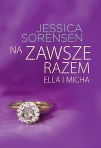 Na zawsze razem. Ella i Micha - 2857814288