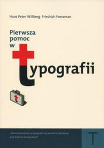 Pierwsza pomoc w typografii. Poradnik uywania pisma - 2825666632