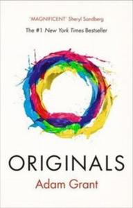 Originals How Non-Conformists Change the World - 2857814587