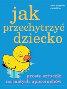 Jak przechytrzy dziecko - 2825666651