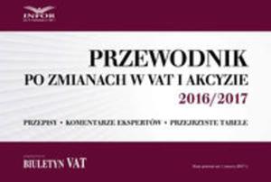 Przewodnik po zmianach w VAT i akcyzie 2016/2016 - 2857814864