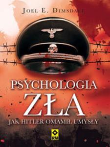 Psychologia za. Jak Hitler omami umysy - 2857814873