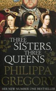 Three Sisters Three Queens - 2857815070