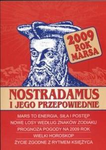 Nostradamus i jego przepowiednie 2009 rok marsa - 2825666681