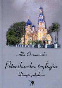 Petersburska trylogia Drugie pokolenie - 2857815229