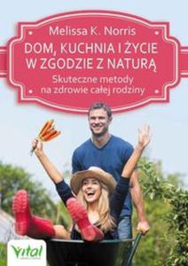 Dom kuchnia i ycie w zgodzie z natur - 2857815520