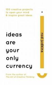 Ideas are Your Only Currency - 2857815743