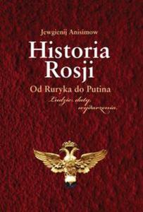 Historia Rosji Od Ruryka do Putina - 2857815870