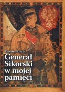 Genera Sikorski w mojej pamici - 2825666732