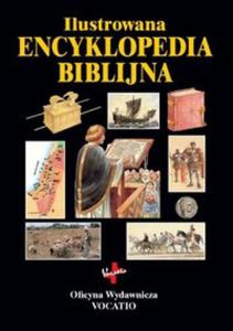 Ilustrowana Encyklopedia Biblijna - 2857816172