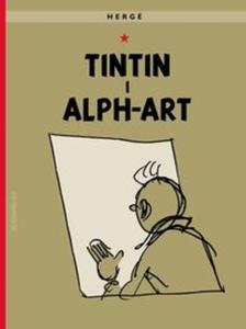 Tintin i alph-art. Przygody Tintina - 2857816283