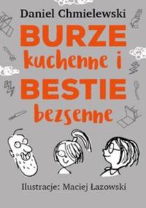 Burze kuchenne i bestie bezsenne - 2857816396