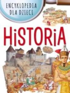 Encyklopedia dla dzieci Historia - 2857816446