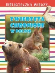 Biblioteczka wiedzy Zwierzta chronione w Polsce - 2857816455