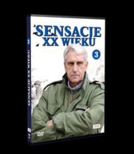 Sensacje XX wieku Cz 3 - 2857816510