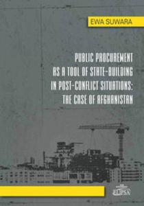 Public Procurement as a Tool of State - Building in Post - Conflict Situations: The Case of Afghanis - 2857816540