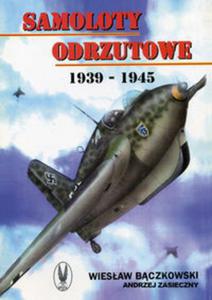 Samoloty odrzutowe 1939-1945 - 2857816969