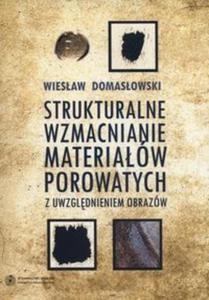 Strukturalne wzmacnianie materiaw porowatych - 2857817079