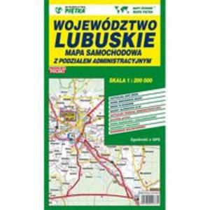 Mapa wojewdztwa lubuskiego - Administracyjno-Samochodowa 1:200 000 - 2857817202