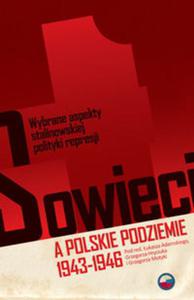 Sowieci a polskie podziemie 1943-1946 - 2857817350
