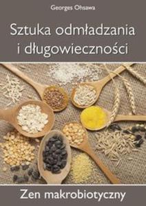 Sztuka odmadzania i dugowiecznoci - 2857817769