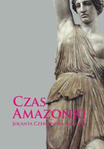 Czas Amazonki - 2857817953