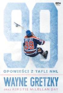 Wayne Gretzky Opowieci z tafli NHL - 2857818352