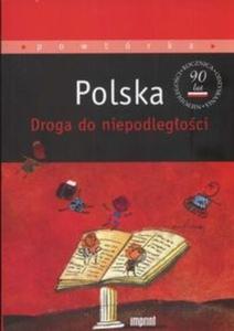 Polska Droga do niepodlegoci - 2825666885