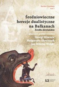 redniowieczne herezje dualistyczne na Bakanach - 2857818479