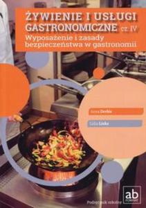 ywienie i usugi gastronomiczne Cz IV Wyposaenie i zasady bezpieczestwa w gastronomii